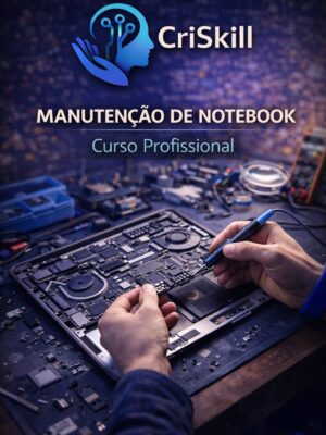 Curso de Manutenção de Notebooks
